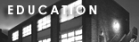 Education